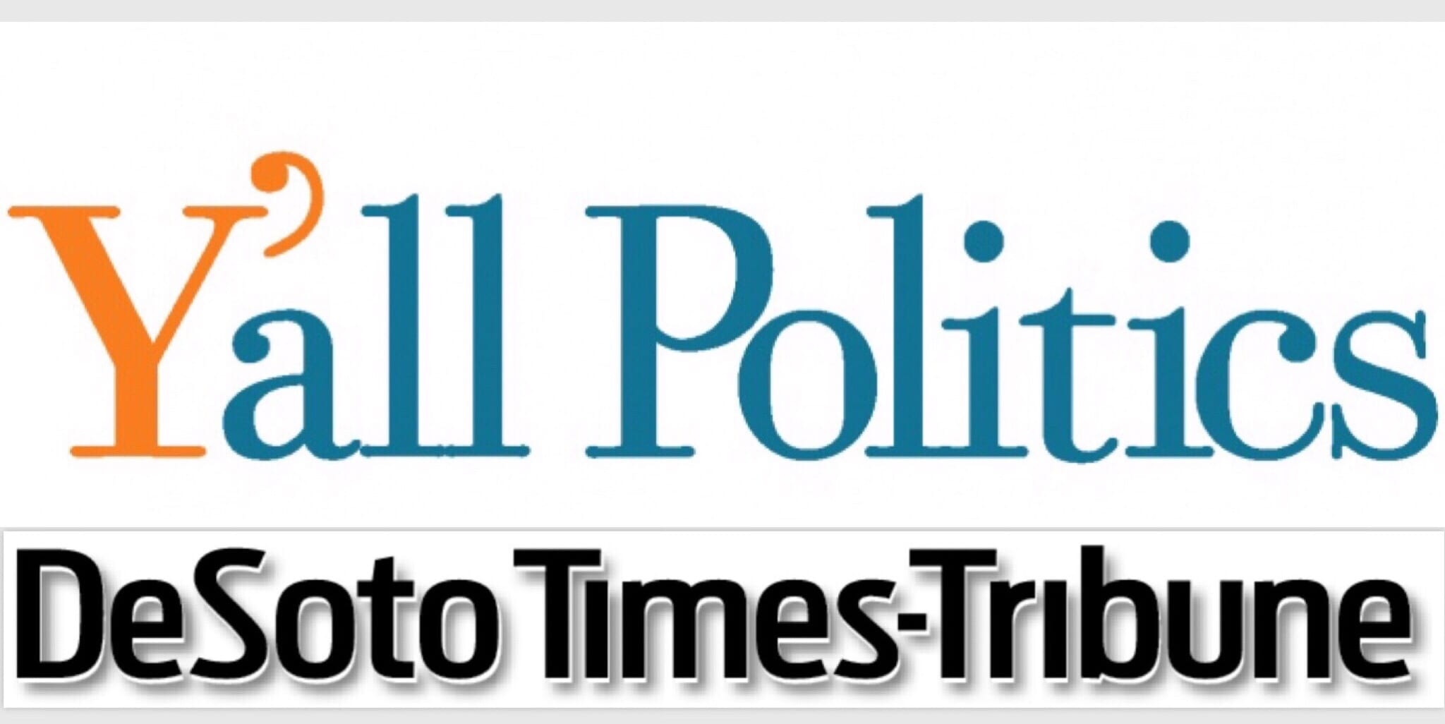 Yall Politics, DeSoto Times-Tribune announce content partnership -  Magnolia Tribune